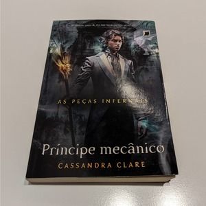 Principe Mecanico: As Pecas Infernais (Em Portugues do Brasil) - Cassandra Clare